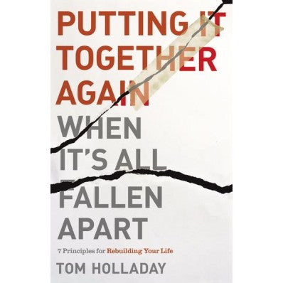 Putting It Together Again When It's All Fallen Apart