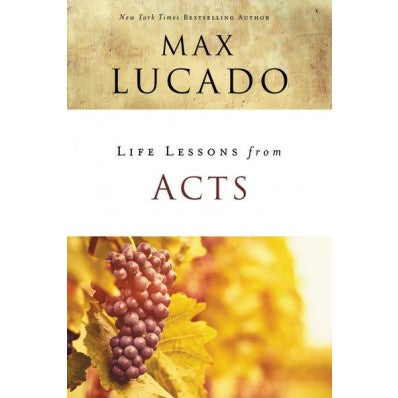 Life Lessons From Acts