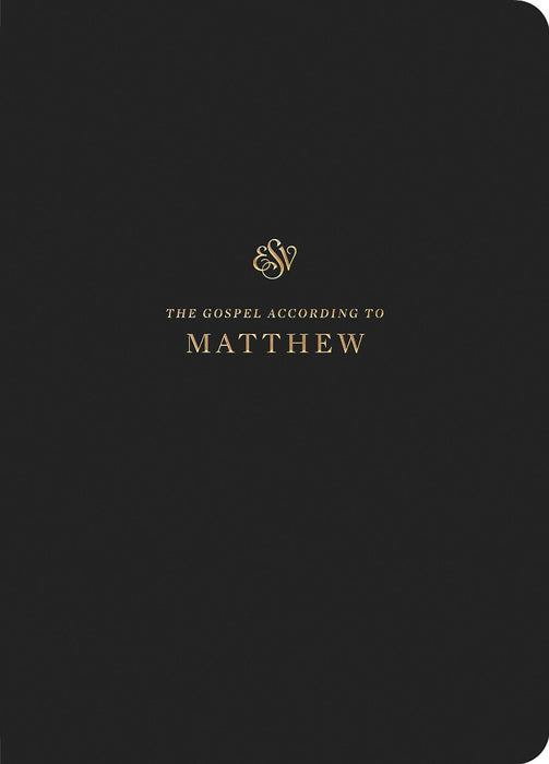 ESV Scripture Journal: Matthew