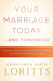Your Marriage Today... And Tomorrow