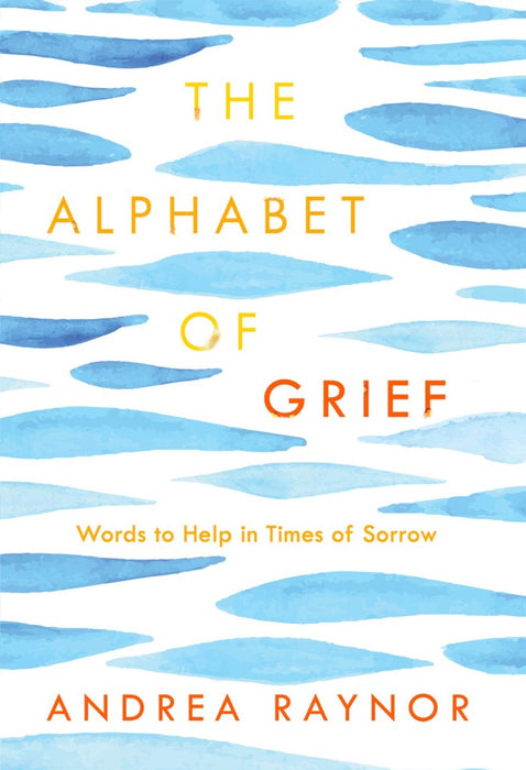 The Alphabet Of Grief