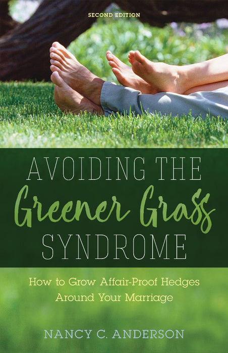 Avoiding The Greener Grass Syndrome