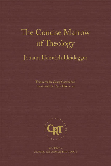 Concise Marrow Of Christian Theology