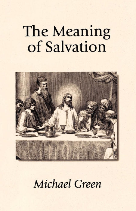 The Meaning of Salvation