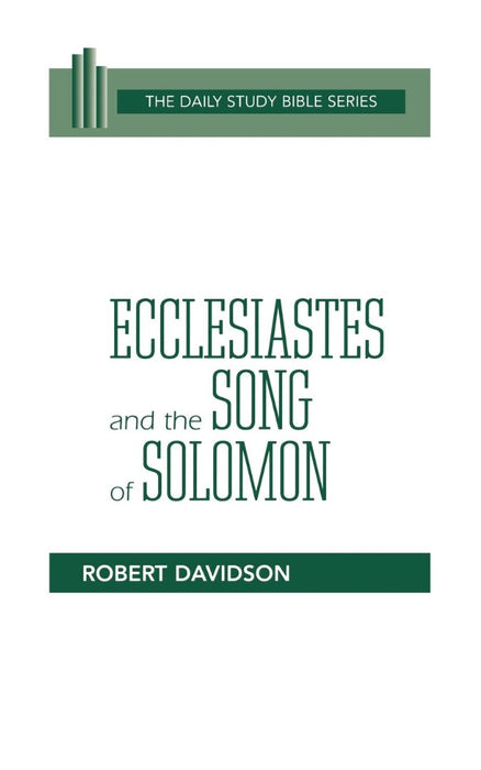 Ecclesiastes & Song of Solomon Daily Study Bible