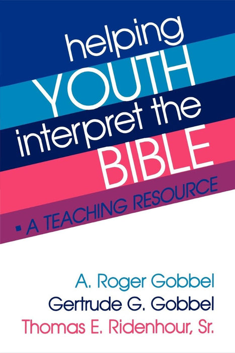 Helping Youth Interpret the Bible