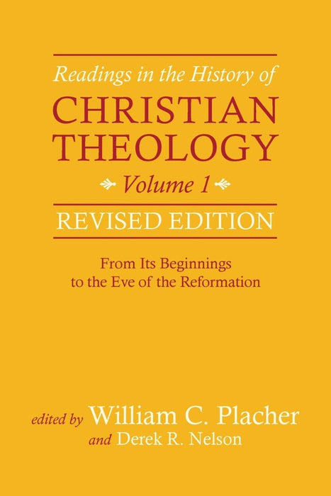 Readings in the History of Christian Theology, Vol 1