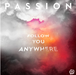Follow You Anywhere CD