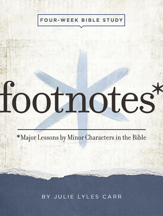 Footnotes - Women's Bible Study Participant Workbook with Le