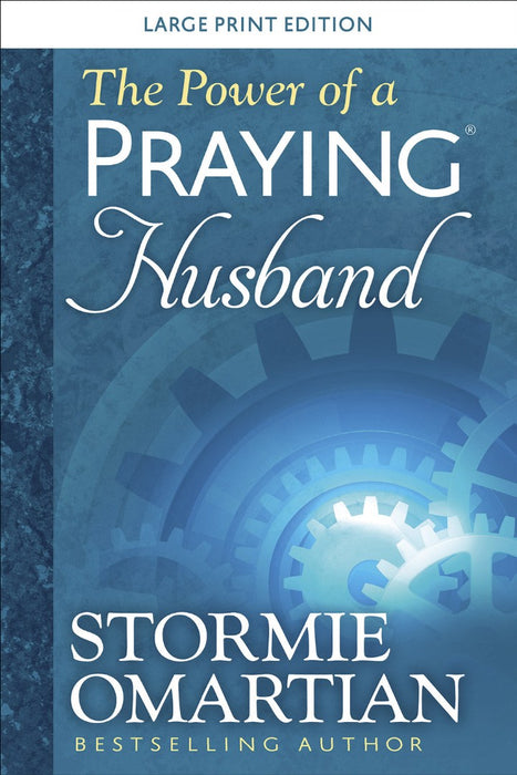 The Power of a Praying® Husband Large Print