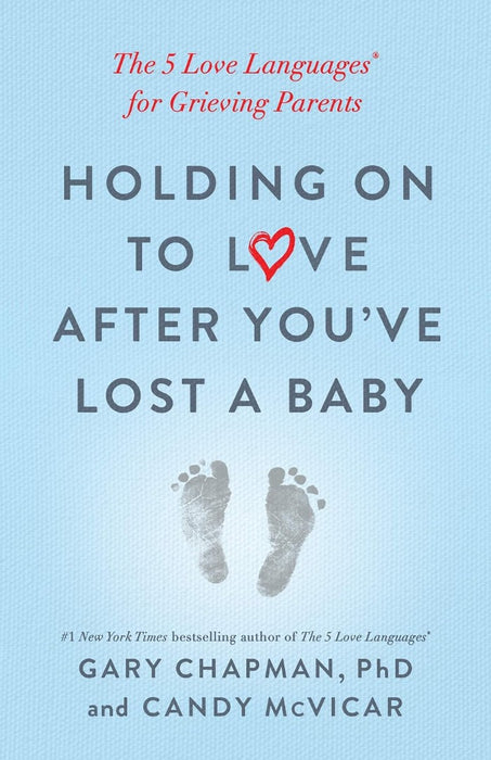 Holding on to Love After You've Lost a Baby