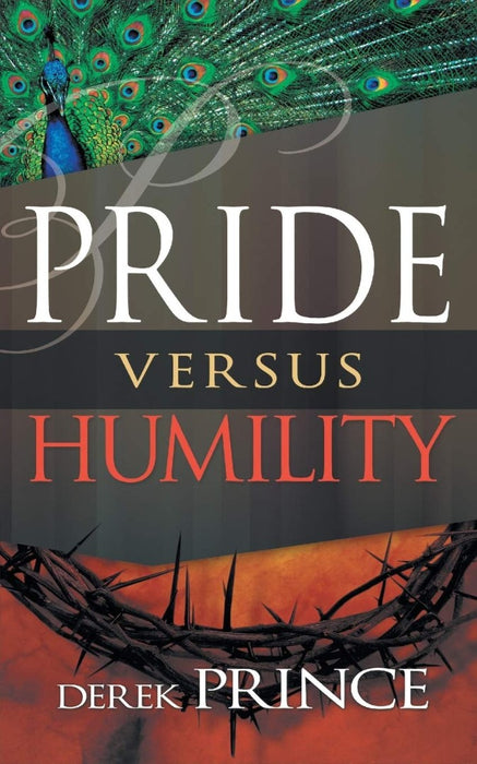 Pride versus Humility
