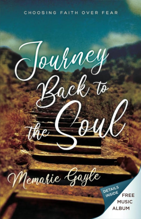 Journey Back to the Soul