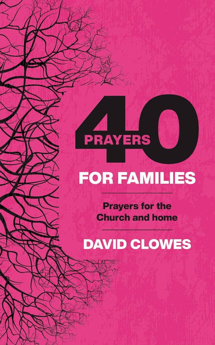 40 Prayers for Families