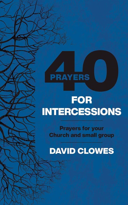 40 Prayers for Intercessions