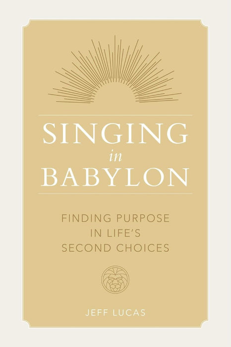 Singing in Babylon