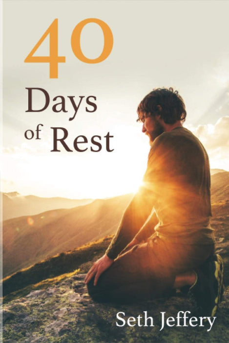 40 Days of Rest