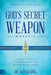 God's Secret Weapon: Worship