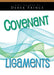 Covenant Ligaments CD