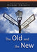 Old Self and the New Self CD