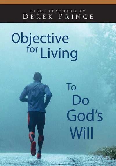 Objective for Living: To do God's Will CD