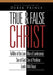 True And False Christ CD
