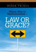 Which Way To Righteousness - Law Or Grace? CD