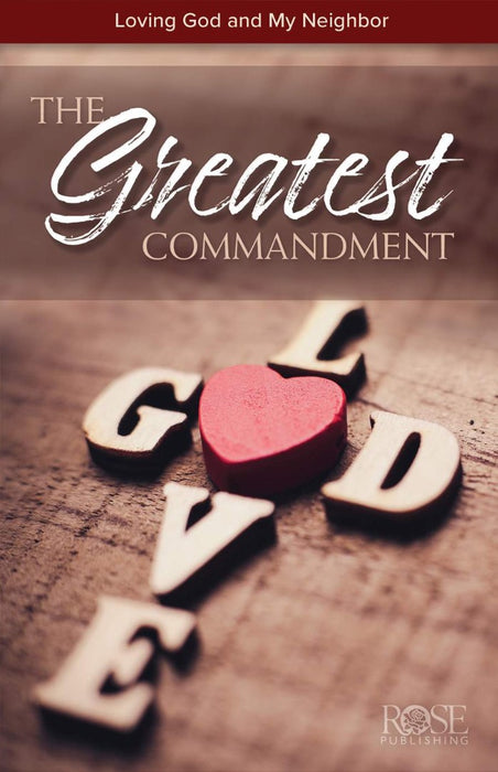 Greatest Commandment, The (Individual Pamphlet)