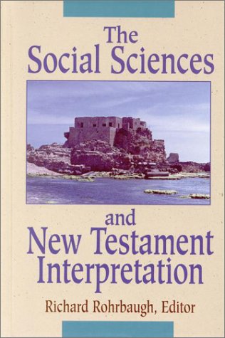 Social Sciences and New Testament Interpretation