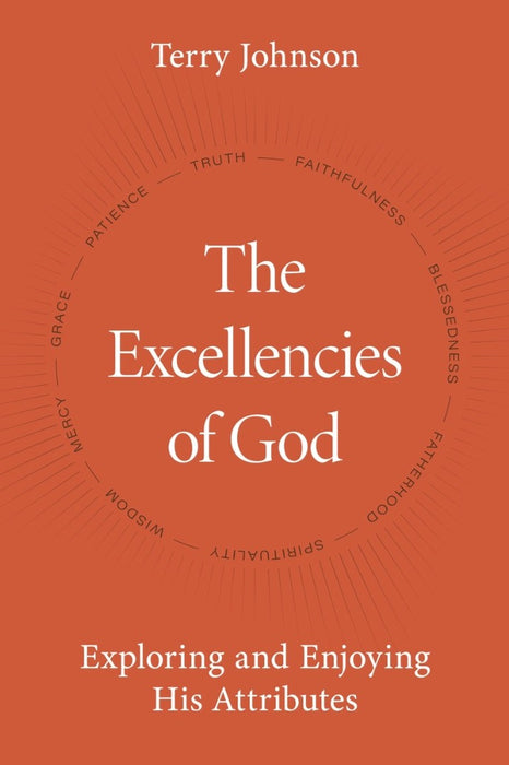 The Excellencies of God