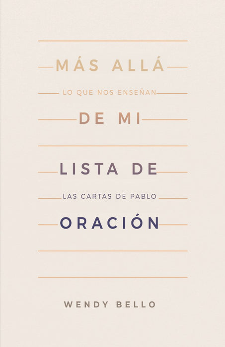 Más allá de mi lista de oración (Beyond My Prayer List)