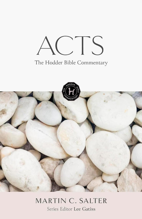 Hodder Bible Commentary: Acts
