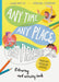 Any Time, Any Place, Any Prayer Colouring and Activity Book