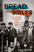 Bread And Bibles