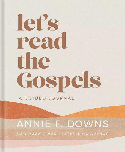 Let's Read The Gospels