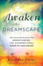 Awaken the Dreamscape
