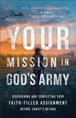 Your Mission In God'S Army