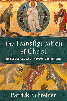 The Transfiguration Of Christ