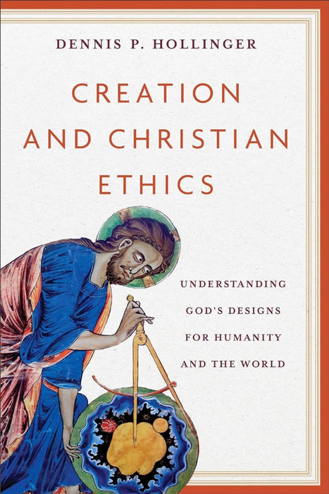 Creation And Christian Ethics