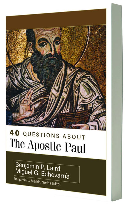 40 Questions About the Apostle Paul
