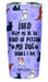 My Dog 20 Oz Stainless Steel Tumbler