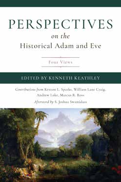 Perspectives On The Historical Adam And Eve