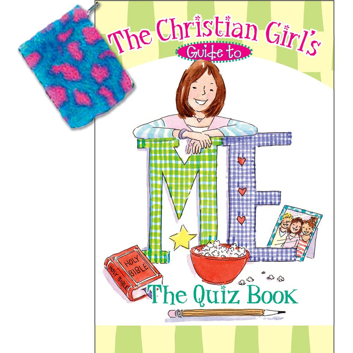 The Christian Girl'S Guide To Me