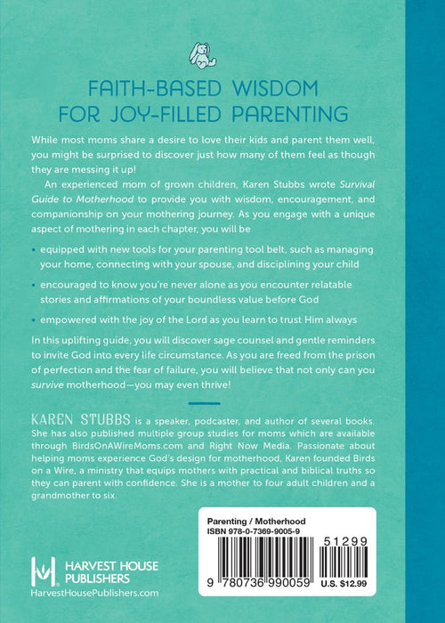 A Survival Guide to Motherhood