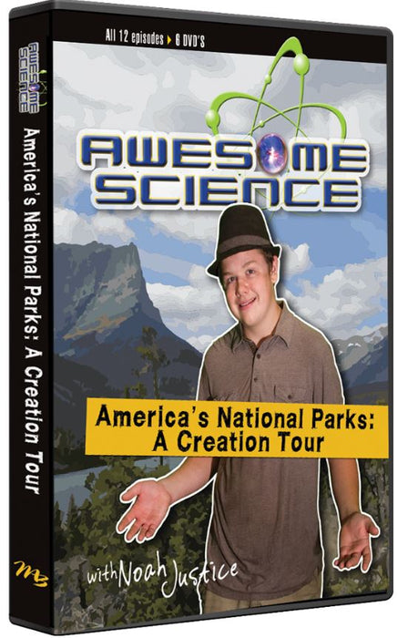 America's National Parks: A Creation Tour With Noah Justice