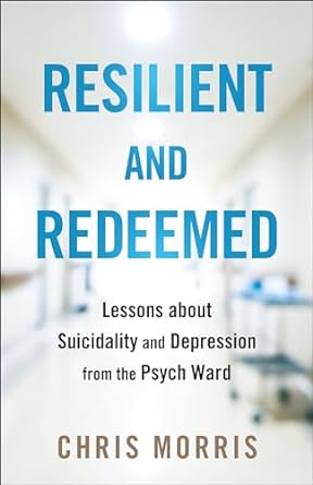 Resilient and Redeemed