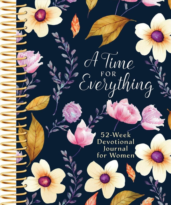 Time For Everything, A: 52-Week Devotional Journal For Women