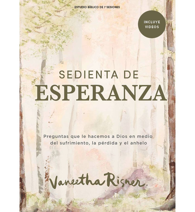 Sedienta De Esperanza – Estudio BíBlico Con Videos Para Muje
