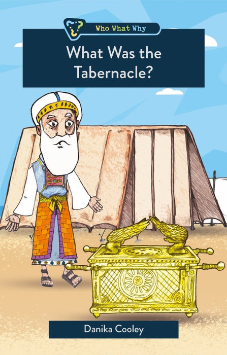 What Was The Tabernacle?