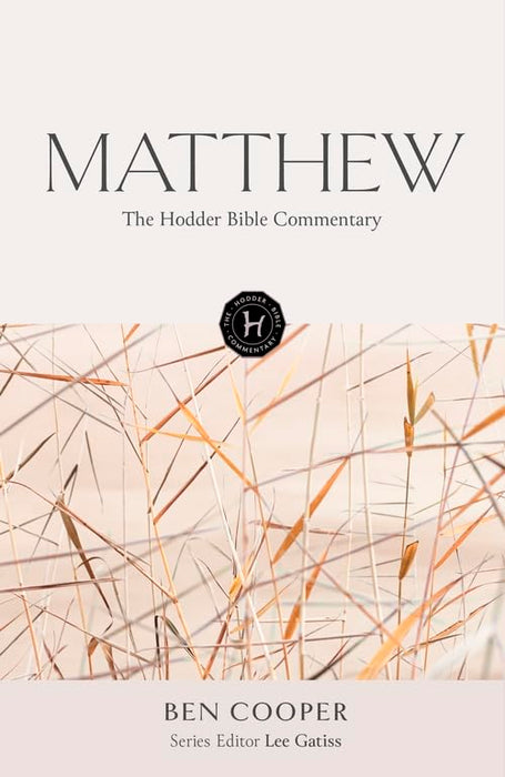 Hodder Bible Commentary: Matthew